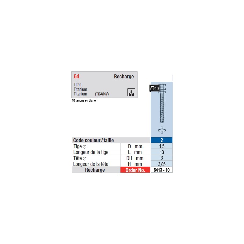 6413-10 - recharge tenons taille 2 (longs)