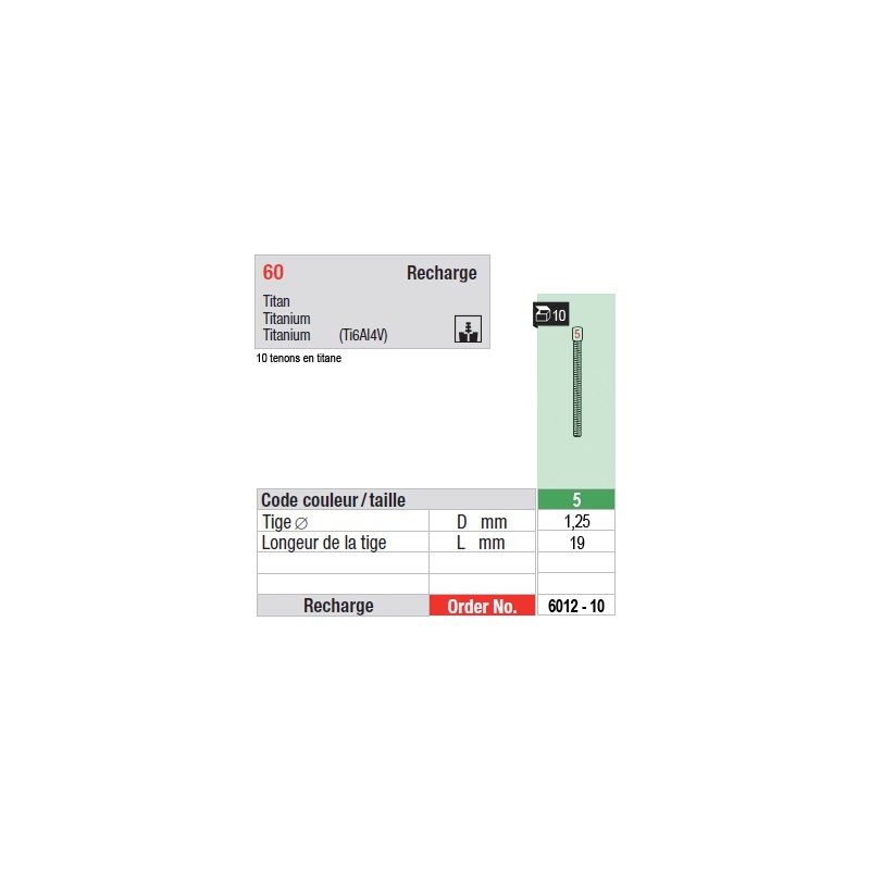 6012-10 - recharge tenons taille 5