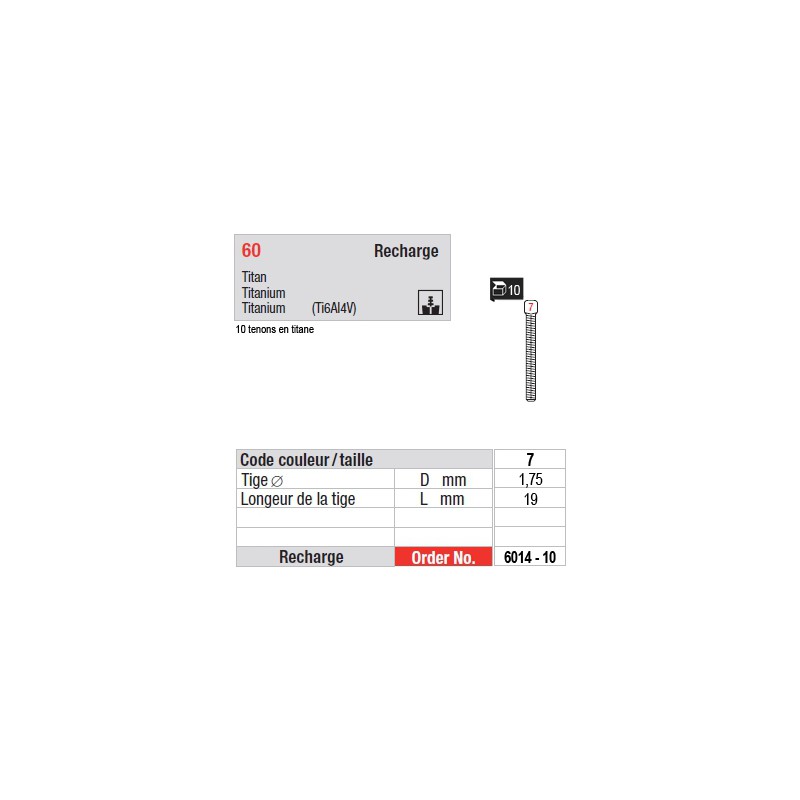 6014-10 - recharge tenons taille 7