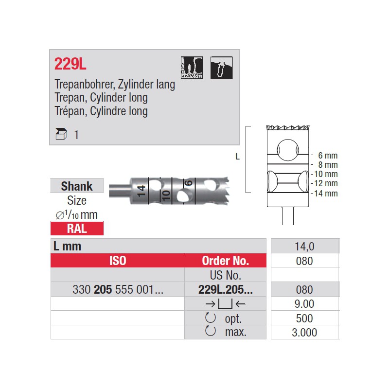 229L.205.080 Trépan cylindre long