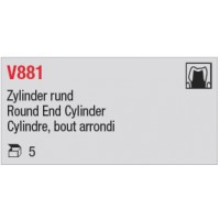 V881 - Cylindre, bout arrondi
