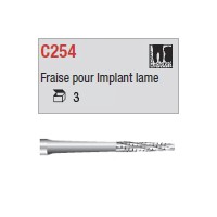 C254 - fraise pour implant lame