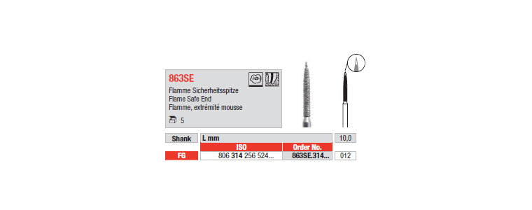 863SE - Flamme, extrémité mousse