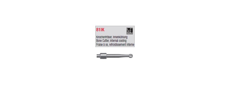 81IK - Fraise à os avec refroidissement interne