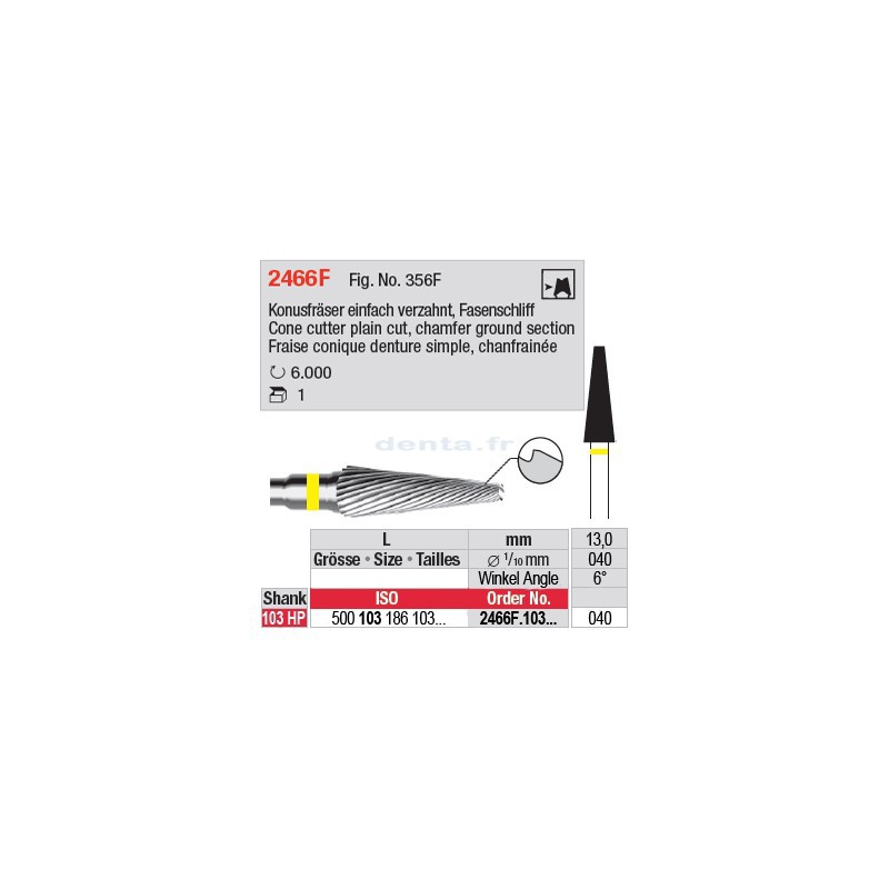 Fraise conique denture simple, chanfrainée - 2466F.103.040