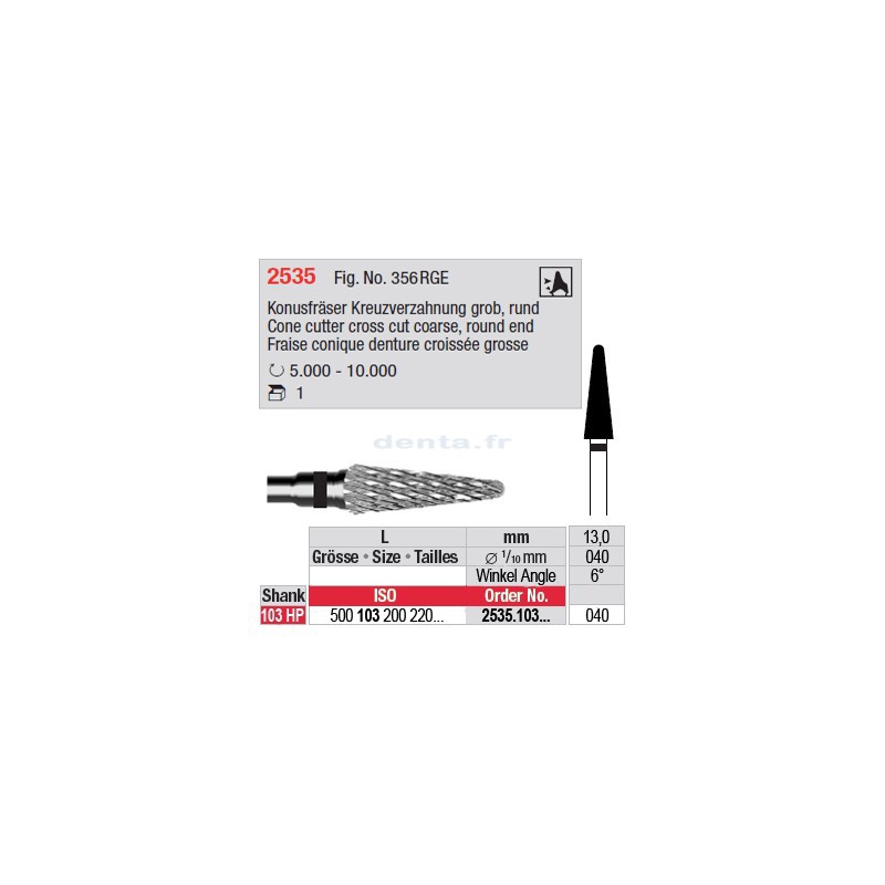 Fraise conique denture croisée grosse - 2535.103.040
