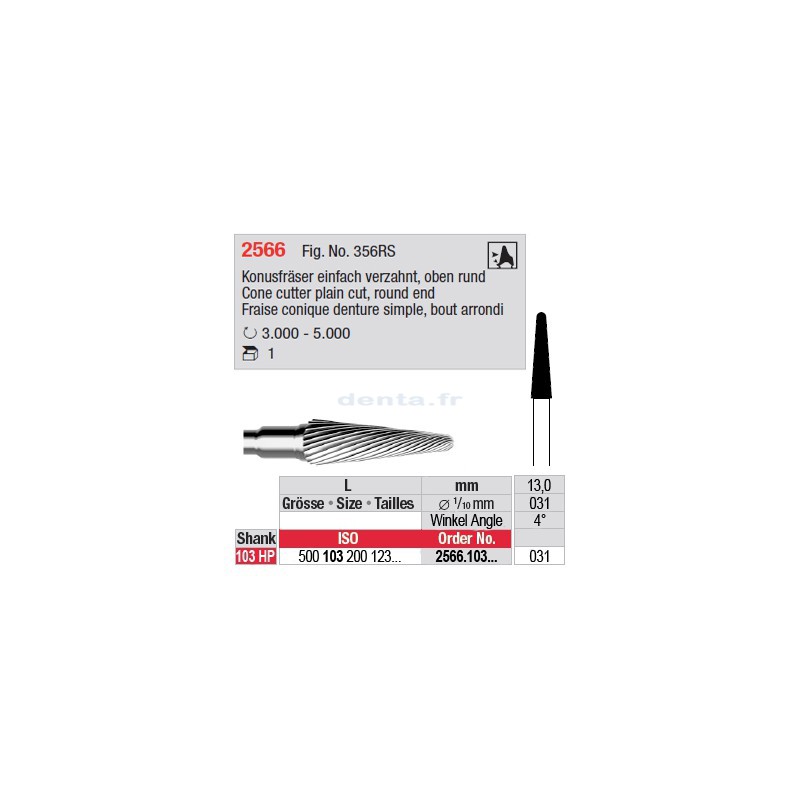 Fraise conique denture simple, bout arrondi - 2566.103.031