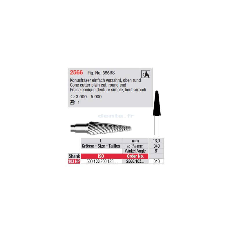 Fraise conique denture simple, bout arrondi - 2566.103.040