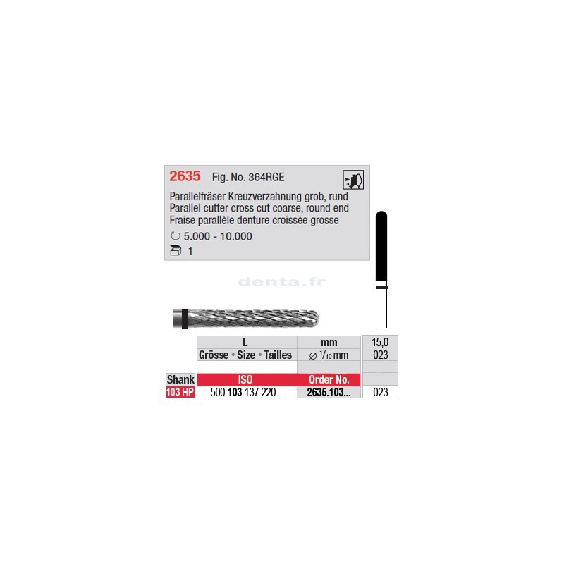 Fraise parallèle denture croisée grosse - 2635.103.023