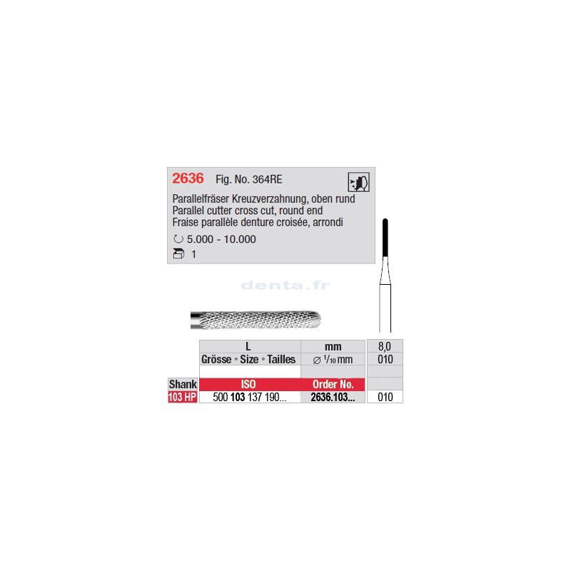 Fraise parallèle denture croisée, bout arrondi - 2636.103.010